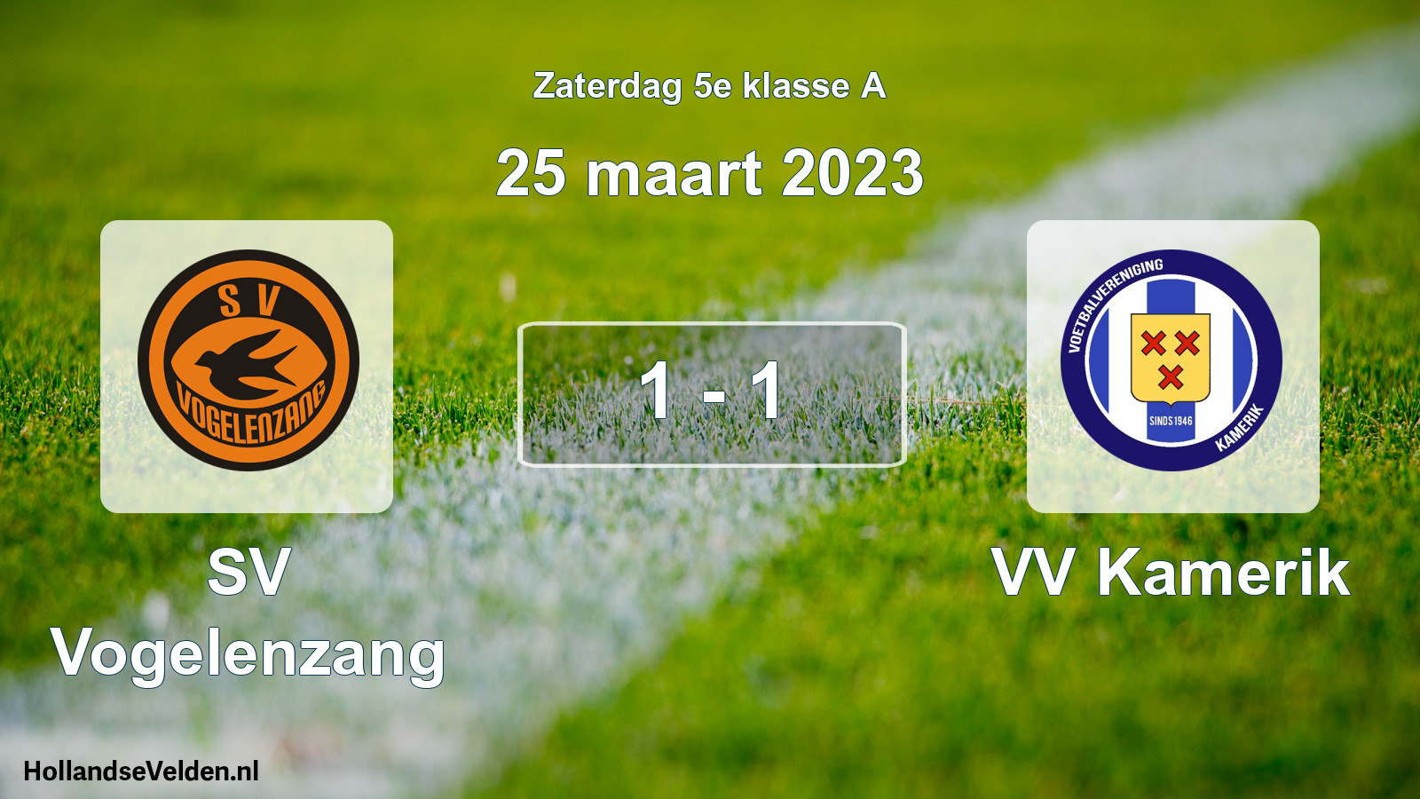 Gespeelde wedstrijd: SV Vogelenzang - VV Kamerik 1 - 1 (25 maart 2023)