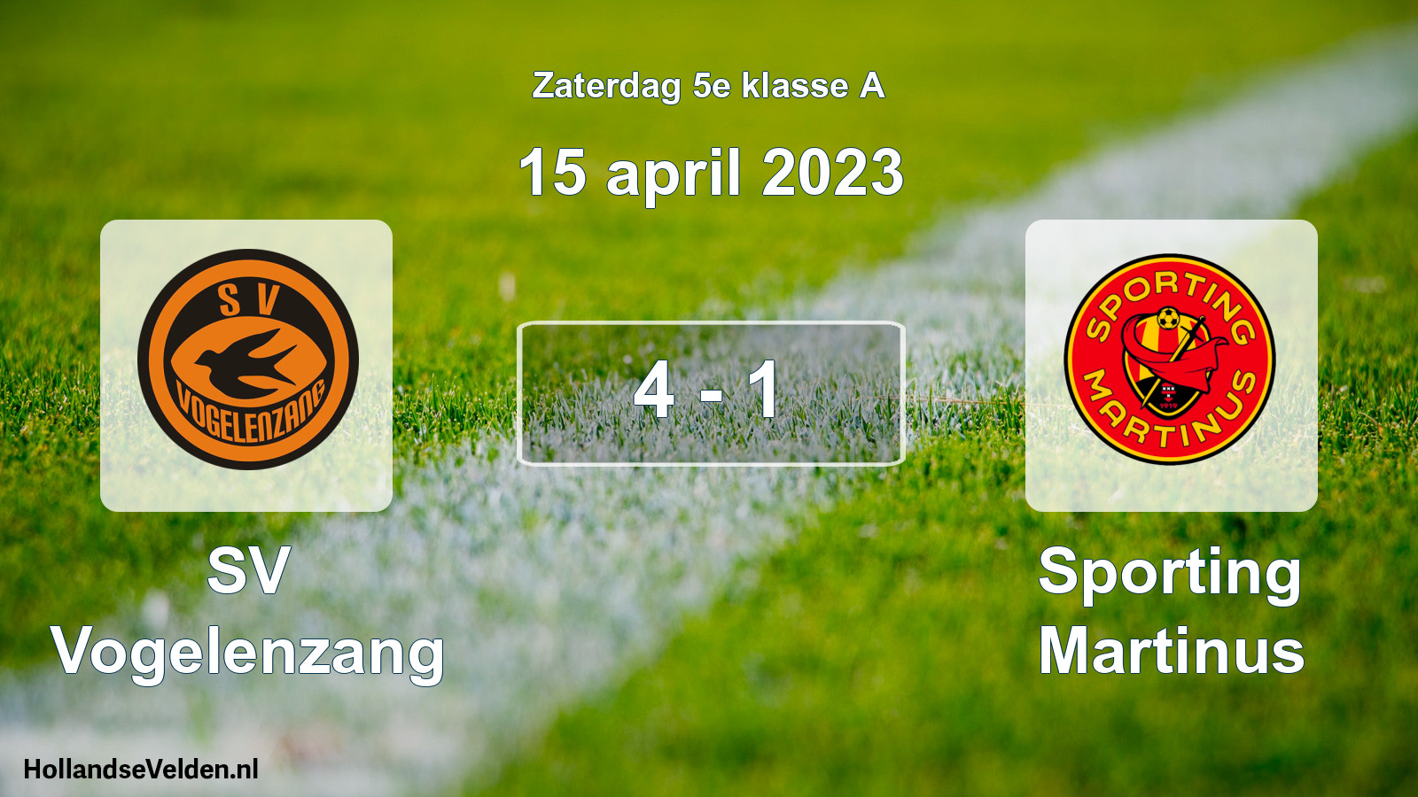 Total number of matches played: SV Vogelenzang - Sporting Martinus 4 - 1 (15 April 2023)