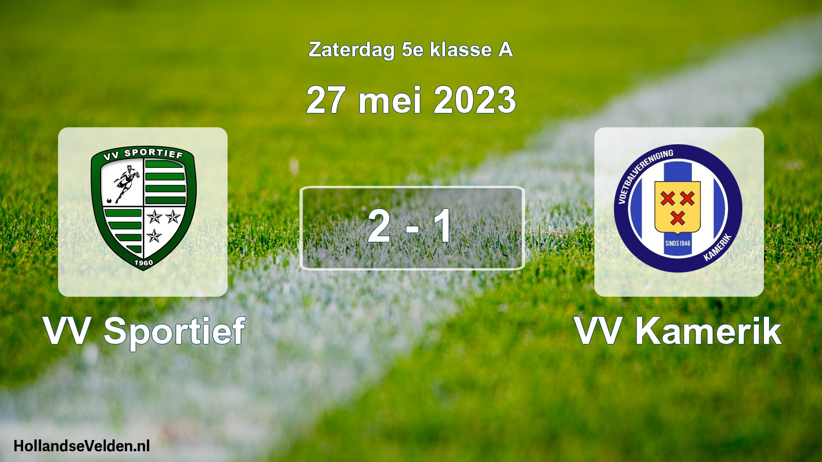 Total number of matches played: VV Sportief - VV Kamerik 2 - 1 (27 May 2023)