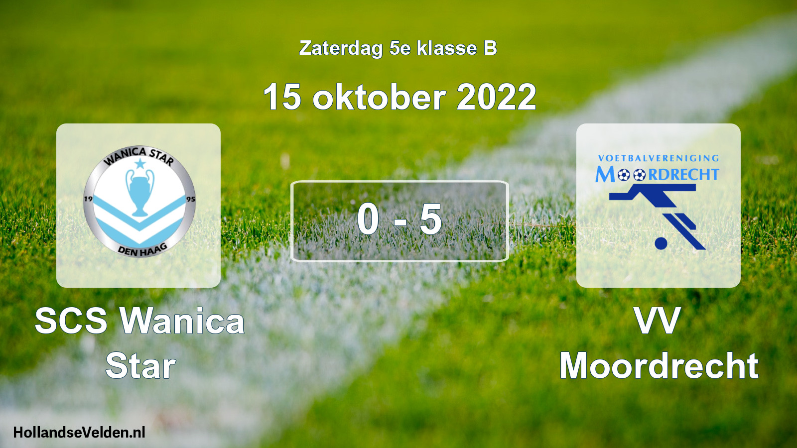 Total number of matches played: SCS Wanica Star - VV Moordrecht 0 - 5 (15 October 2022)