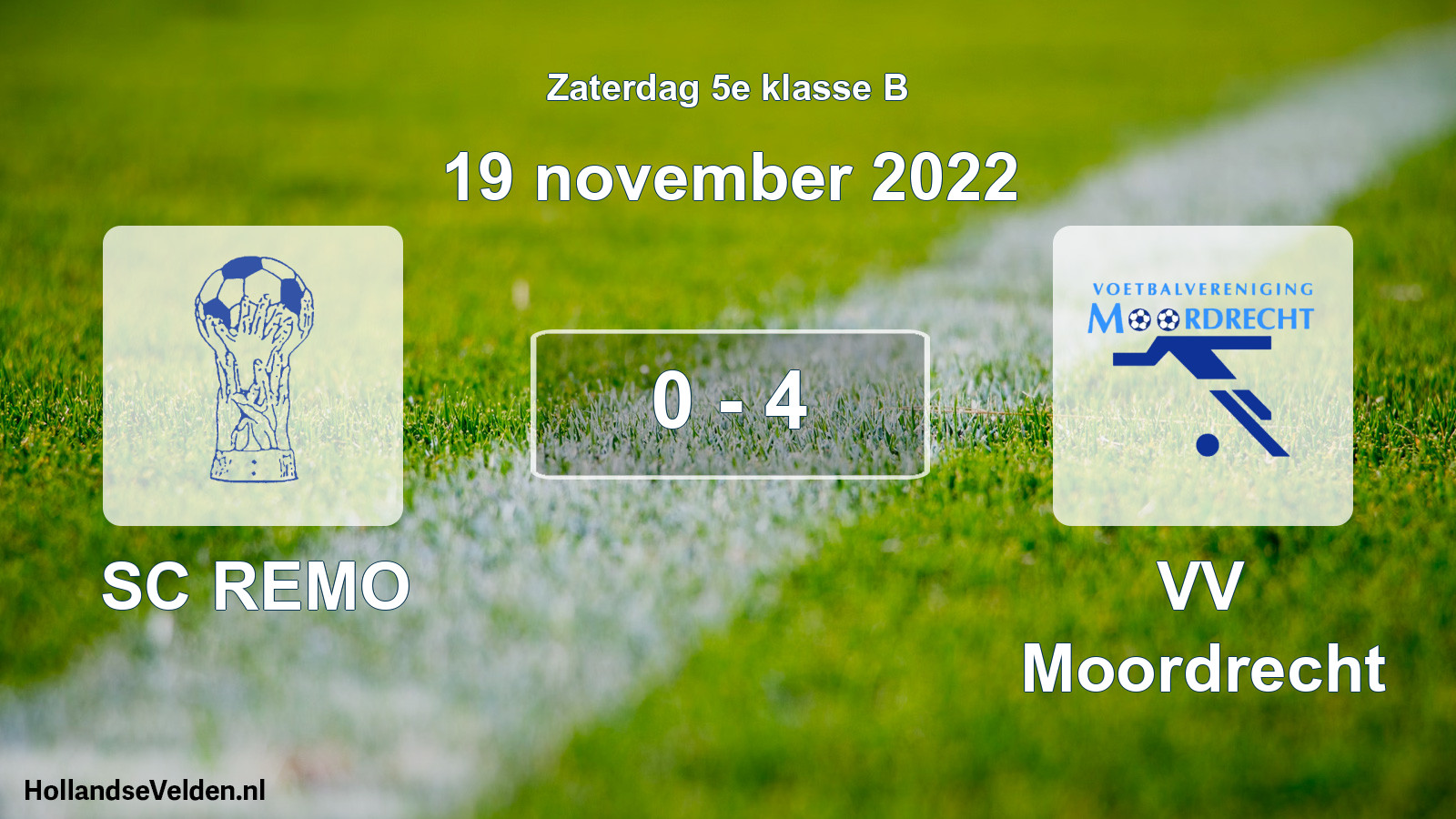 Total number of matches played: SC REMO - VV Moordrecht 0 - 4 (19 November 2022)