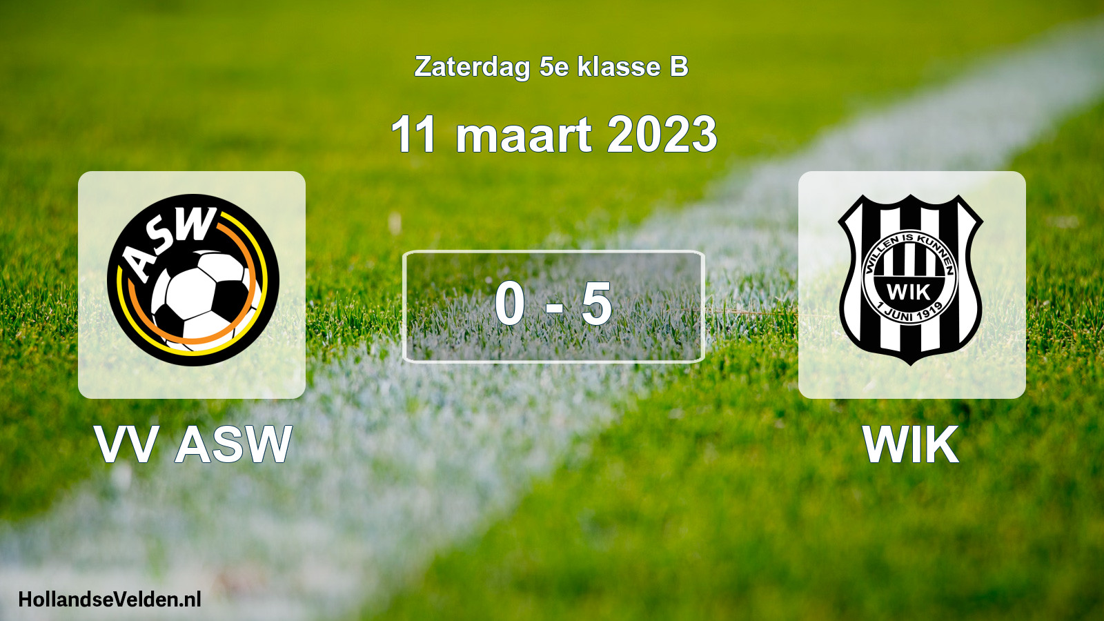 Total number of matches played: VV ASW - WIK 0 - 5 (11 March 2023)