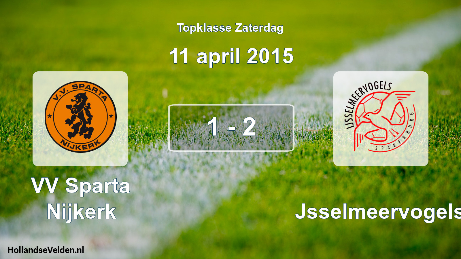 Total number of matches played: VV Sparta Nijkerk - IJsselmeervogels 1 - 2 (11 April 2015)