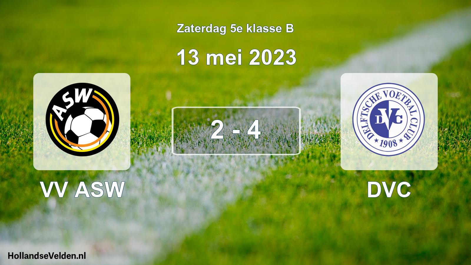 Total number of matches played: VV ASW - DVC 2 - 4 (13 May 2023)