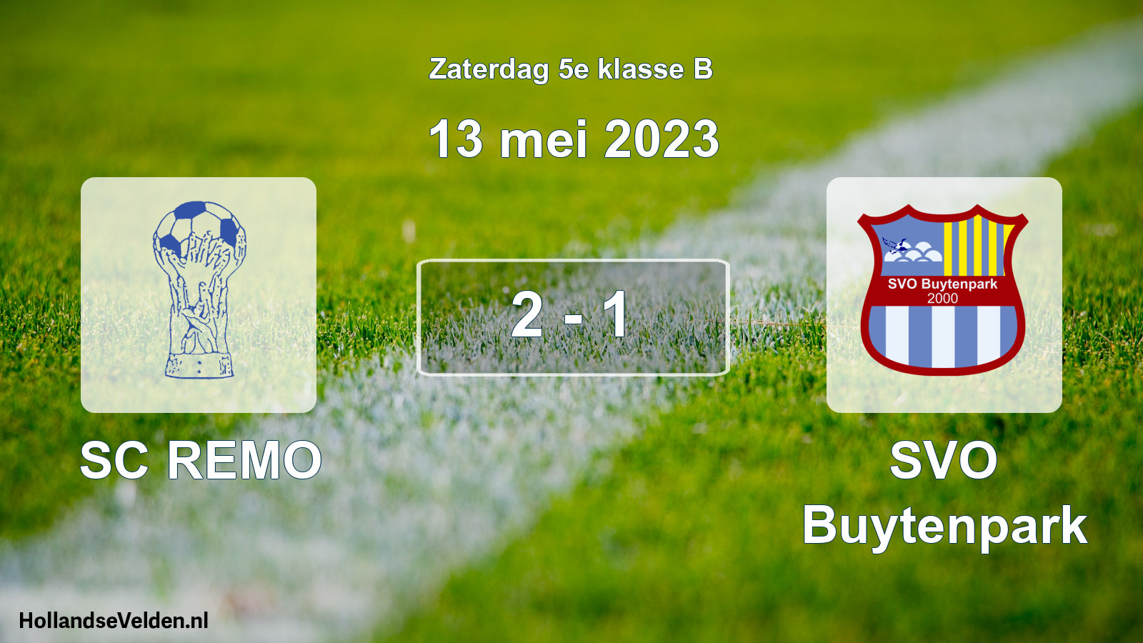 Total number of matches played: SC REMO - SVO Buytenpark 2 - 1 (13 May 2023)