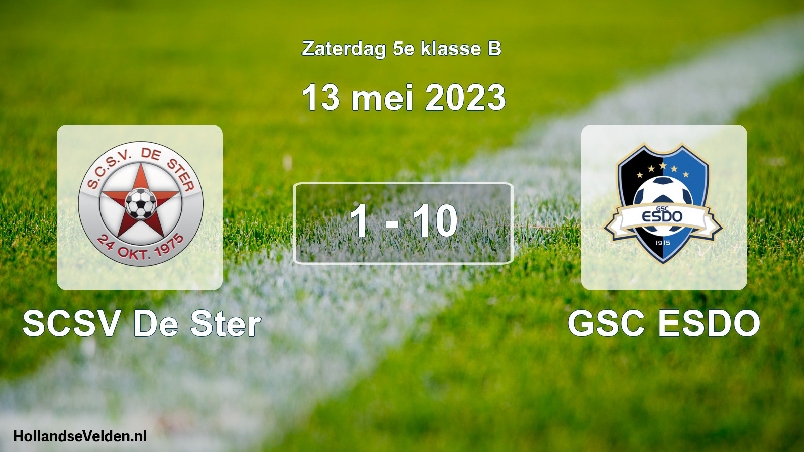 Total number of matches played: SCSV De Ster - GSC ESDO 1 - 10 (13 May 2023)