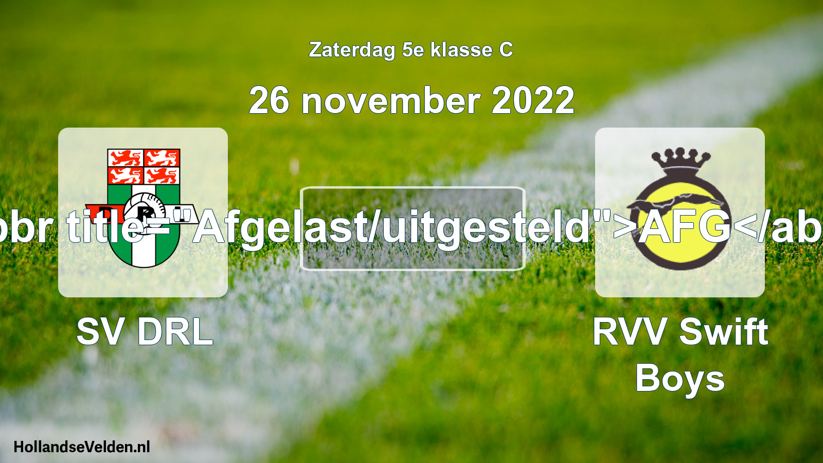 Scheduled Match: SV DRL - RVV Swift Boys (26 November 2022)