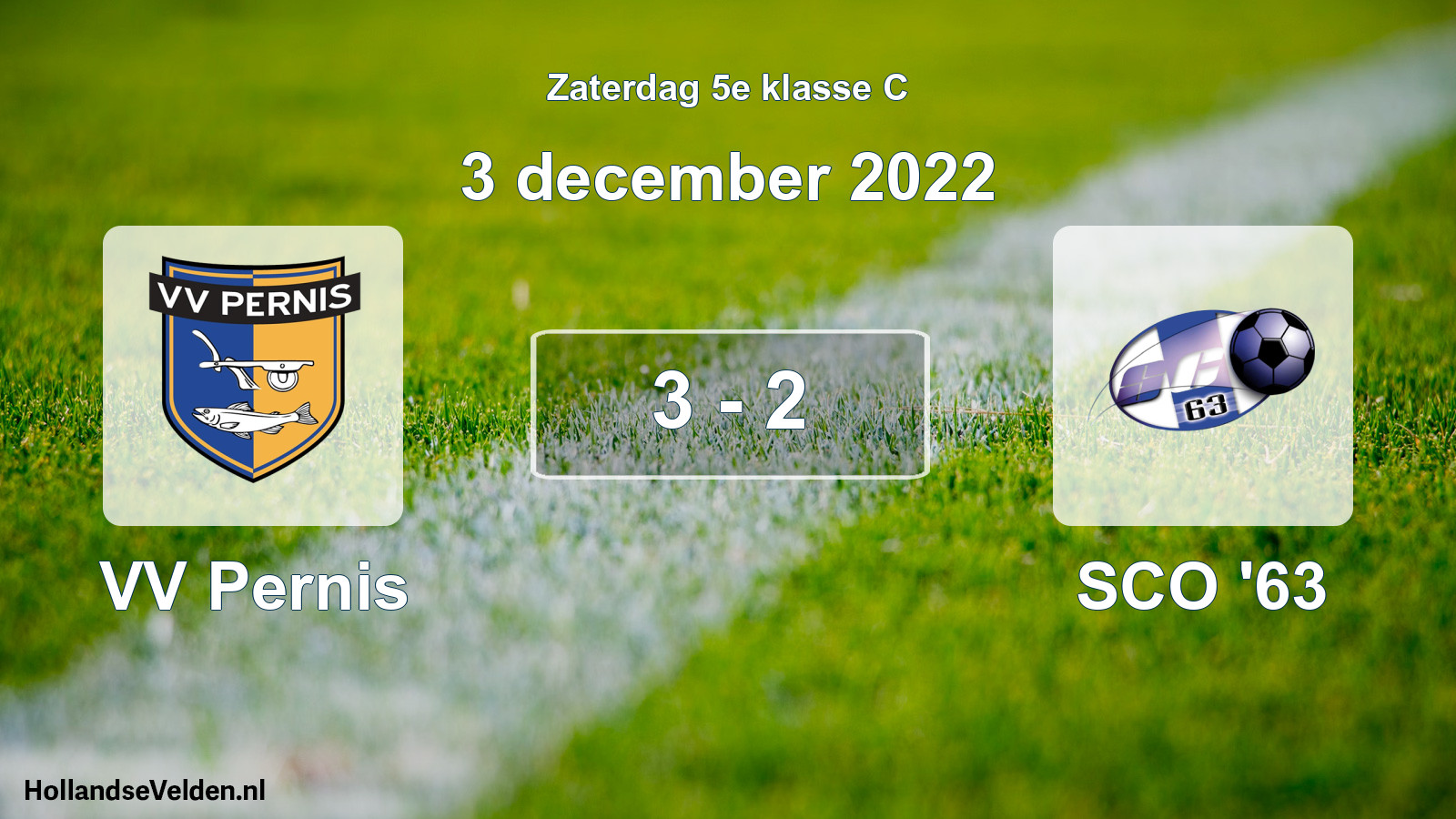 Total number of matches played: VV Pernis - SCO '63 3 - 2 (3 December 2022)