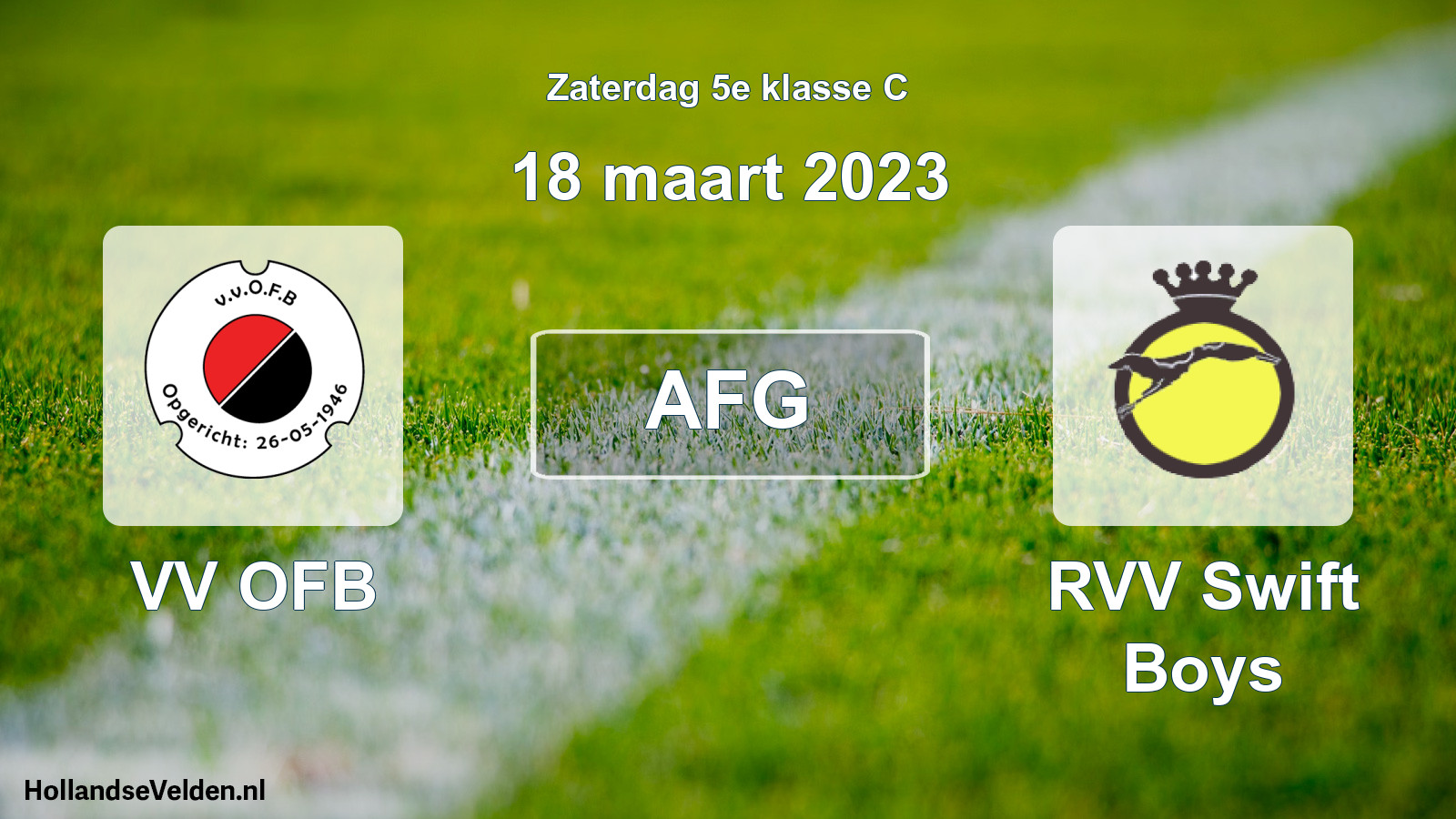 Scheduled Match: VV OFB - RVV Swift Boys (18 March 2023)