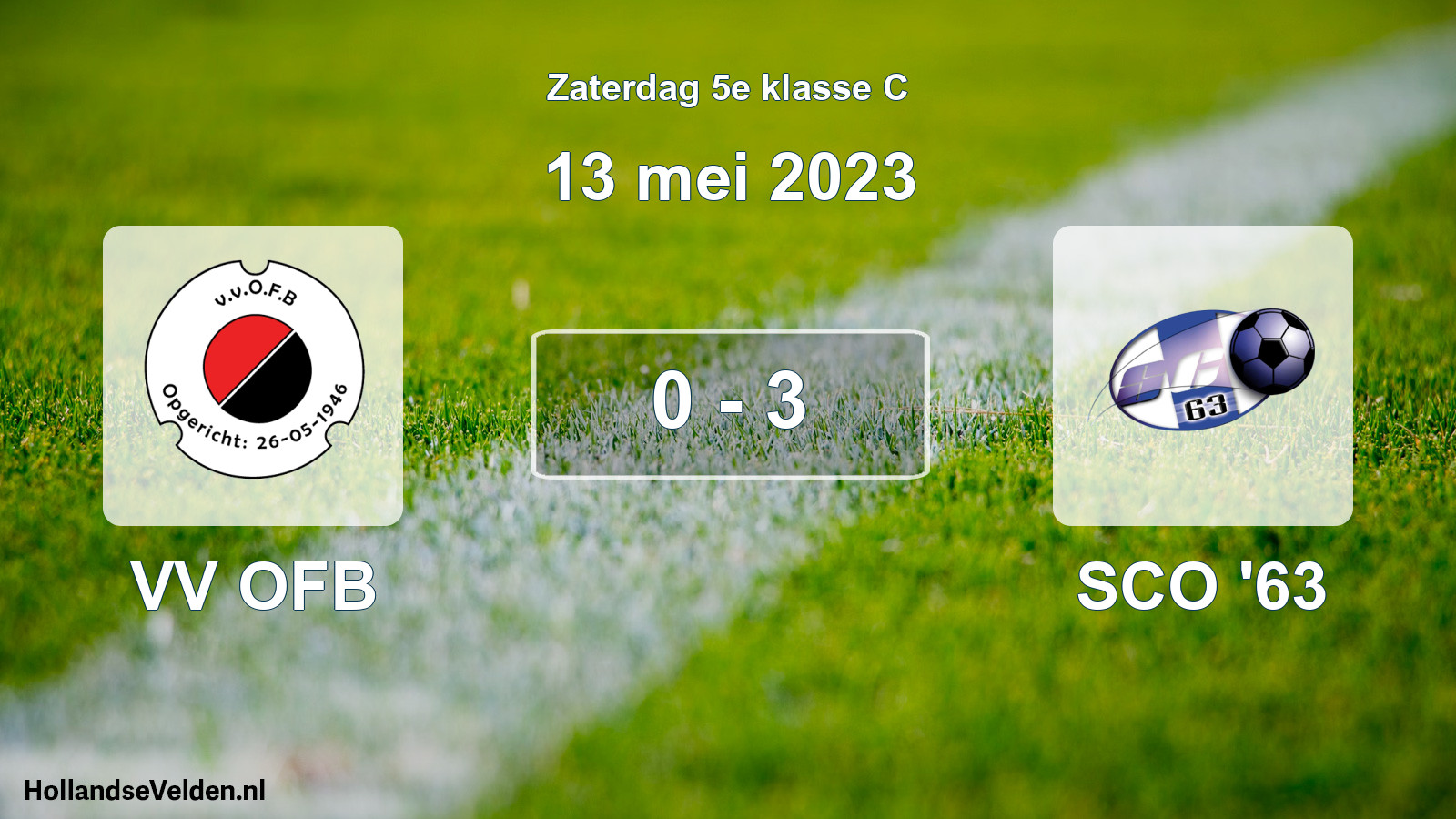 Total number of matches played: VV OFB - SCO '63 0 - 3 (13 May 2023)