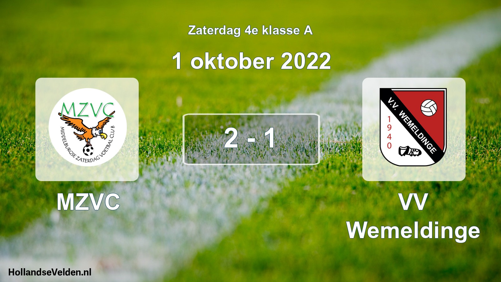 Total number of matches played: MZVC - VV Wemeldinge 2 - 1 (1 October 2022)
