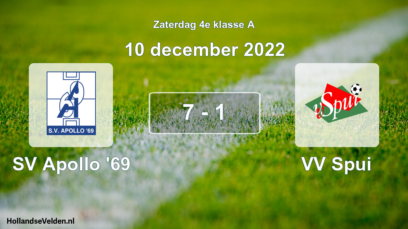 Total number of matches played: SV Apollo '69 - VV Spui 7 - 1 (10 December 2022)