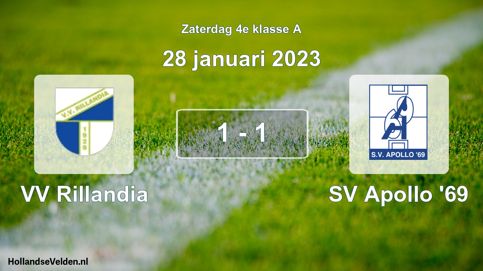 Total number of matches played: VV Rillandia - SV Apollo '69 1 - 1 (28 January 2023)