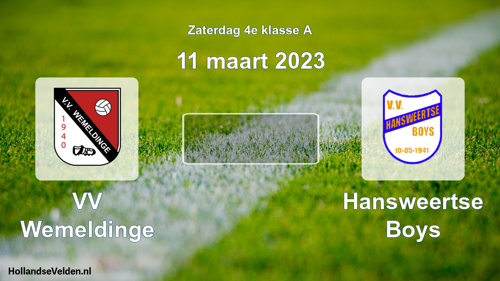 Scheduled Match: VV Wemeldinge - Hansweertse Boys (11 March 2023)