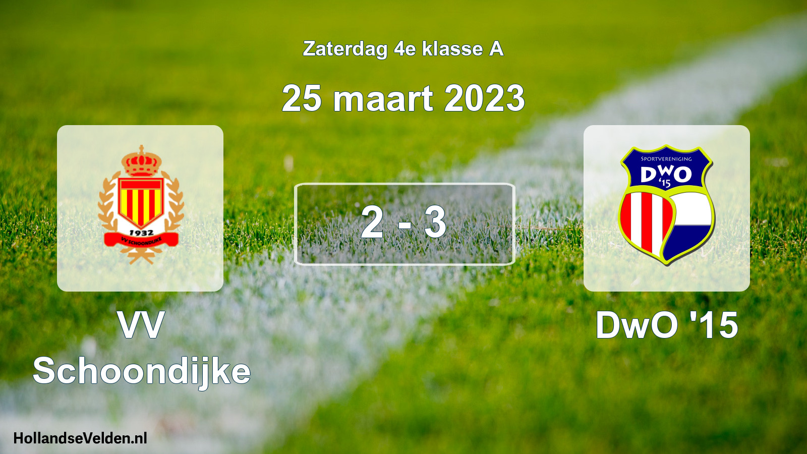 Total number of matches played: VV Schoondijke - DwO '15 2 - 3 (25 March 2023)