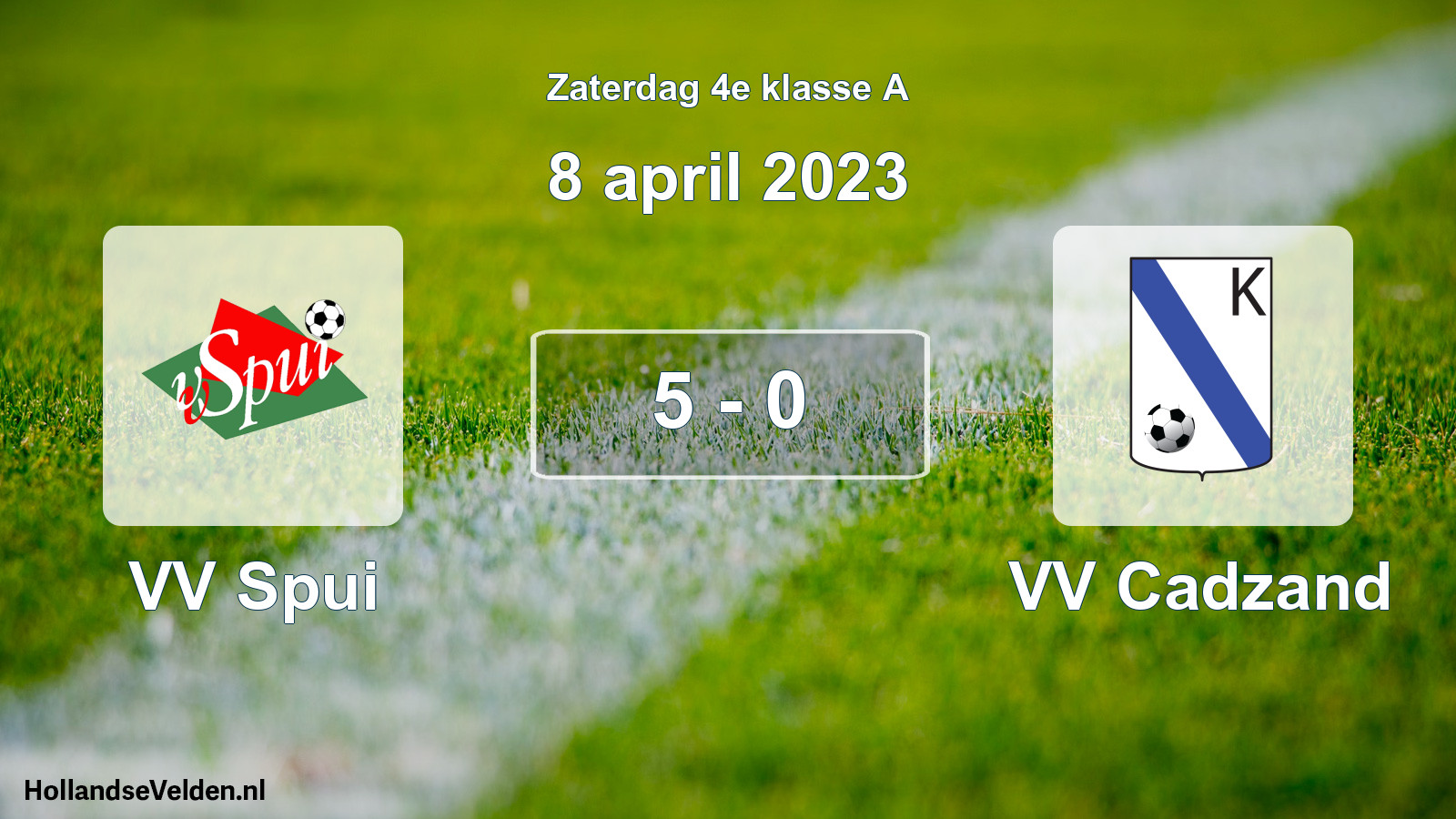 Total number of matches played: VV Spui - VV Cadzand 5 - 0 (8 April 2023)