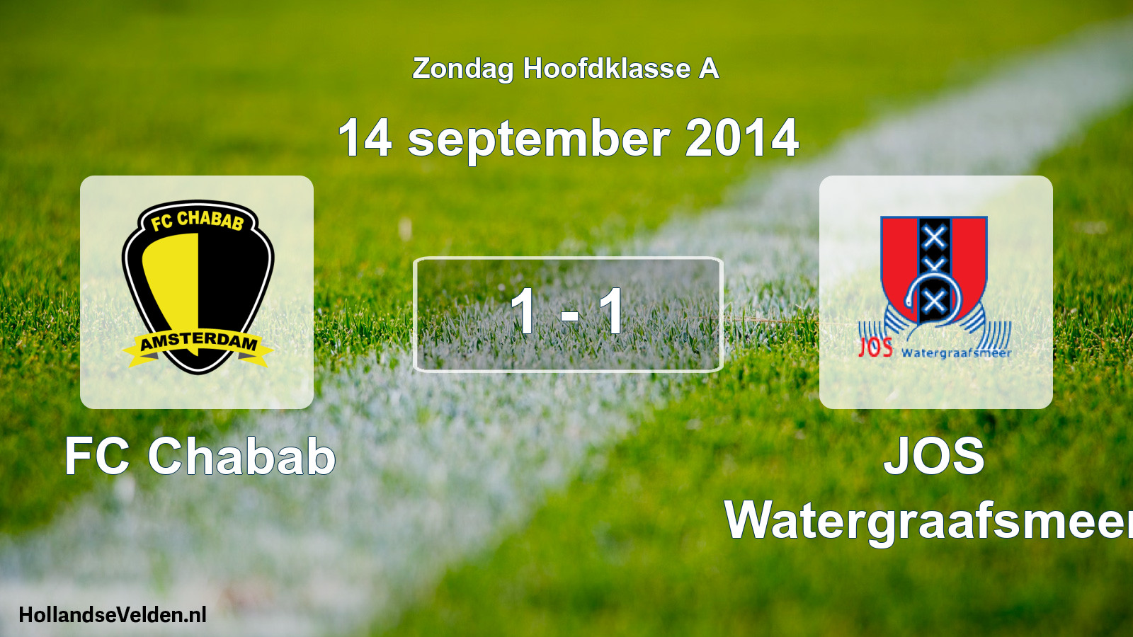 Total number of matches played: FC Chabab - JOS Watergraafsmeer 1 - 1 (14 September 2014)