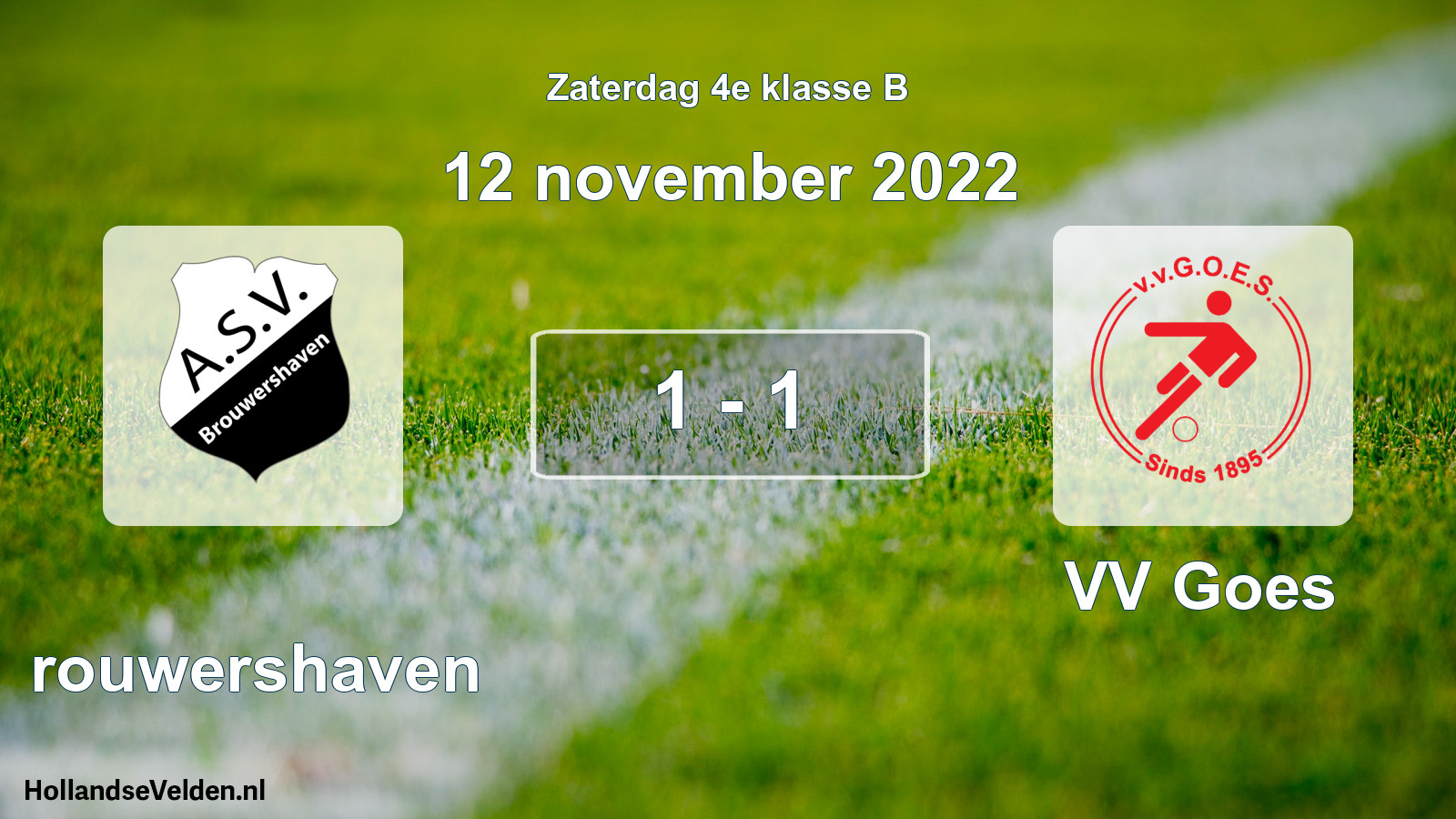 Total number of matches played: Brouwershaven - VV Goes 1 - 1 (12 November 2022)