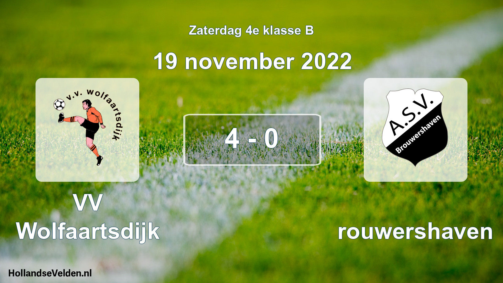 Total number of matches played: VV Wolfaartsdijk - Brouwershaven 4 - 0 (19 November 2022)