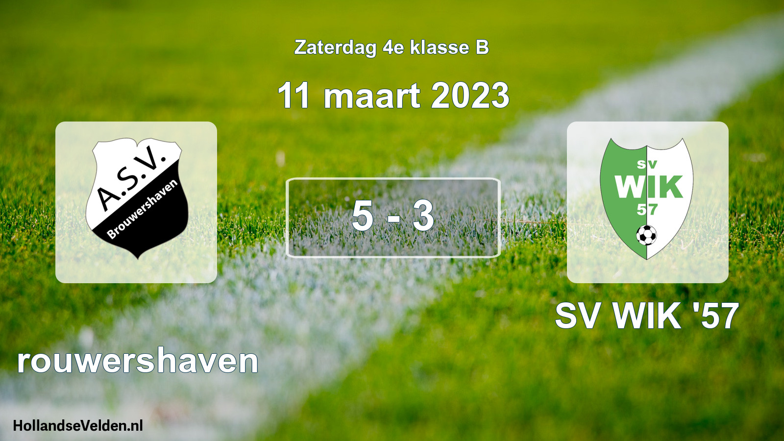 Total number of matches played: Brouwershaven - SV WIK '57 5 - 3 (11 March 2023)