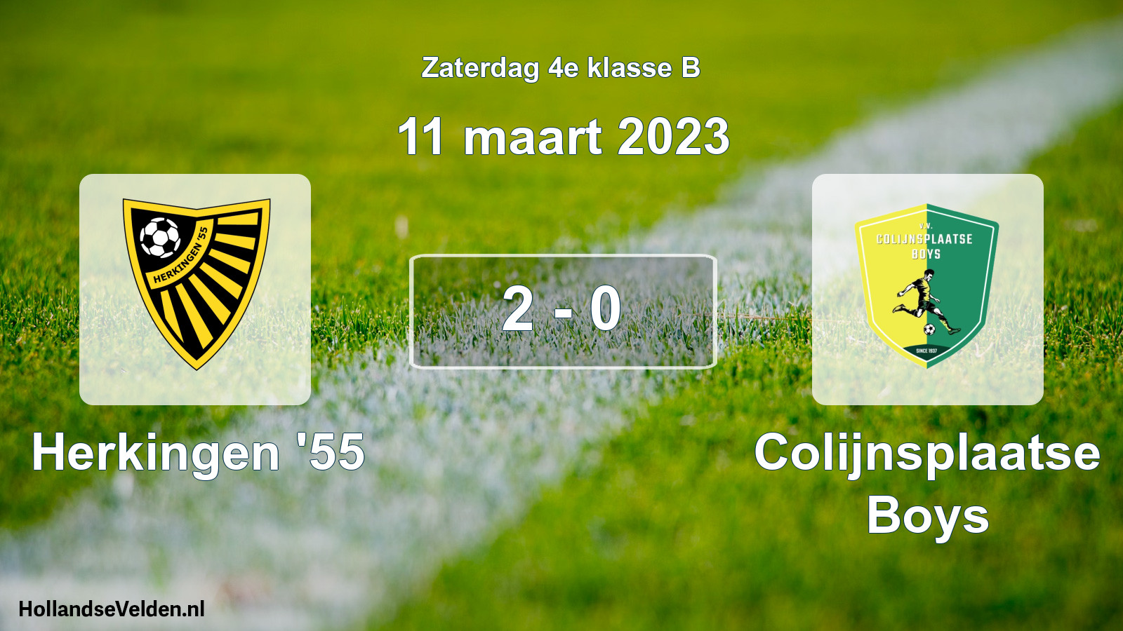 Total number of matches played: Herkingen '55 - Colijnsplaatse Boys 2 - 0 (11 March 2023)