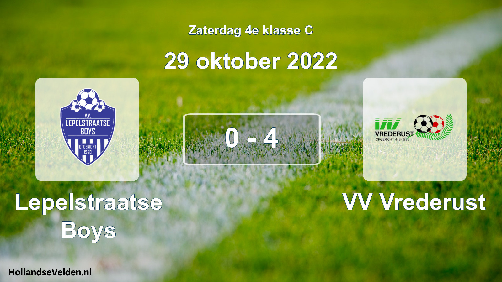 Total number of matches played: Lepelstraatse Boys - VV Vrederust 0 - 4 (29 October 2022)