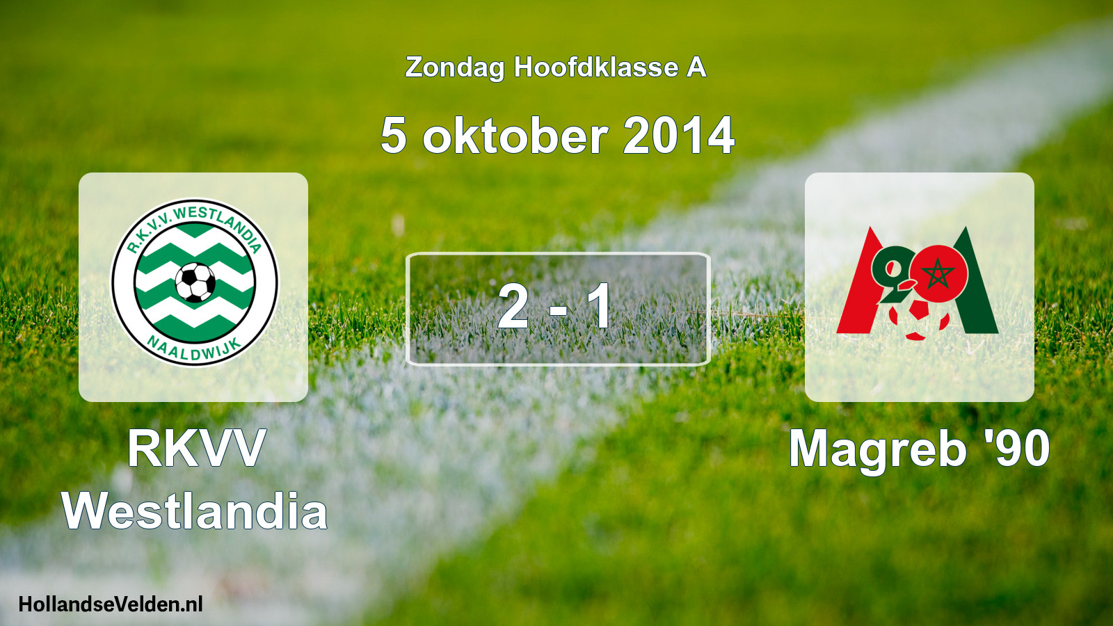 Total number of matches played: RKVV Westlandia - Magreb '90 2 - 1 (5 October 2014)