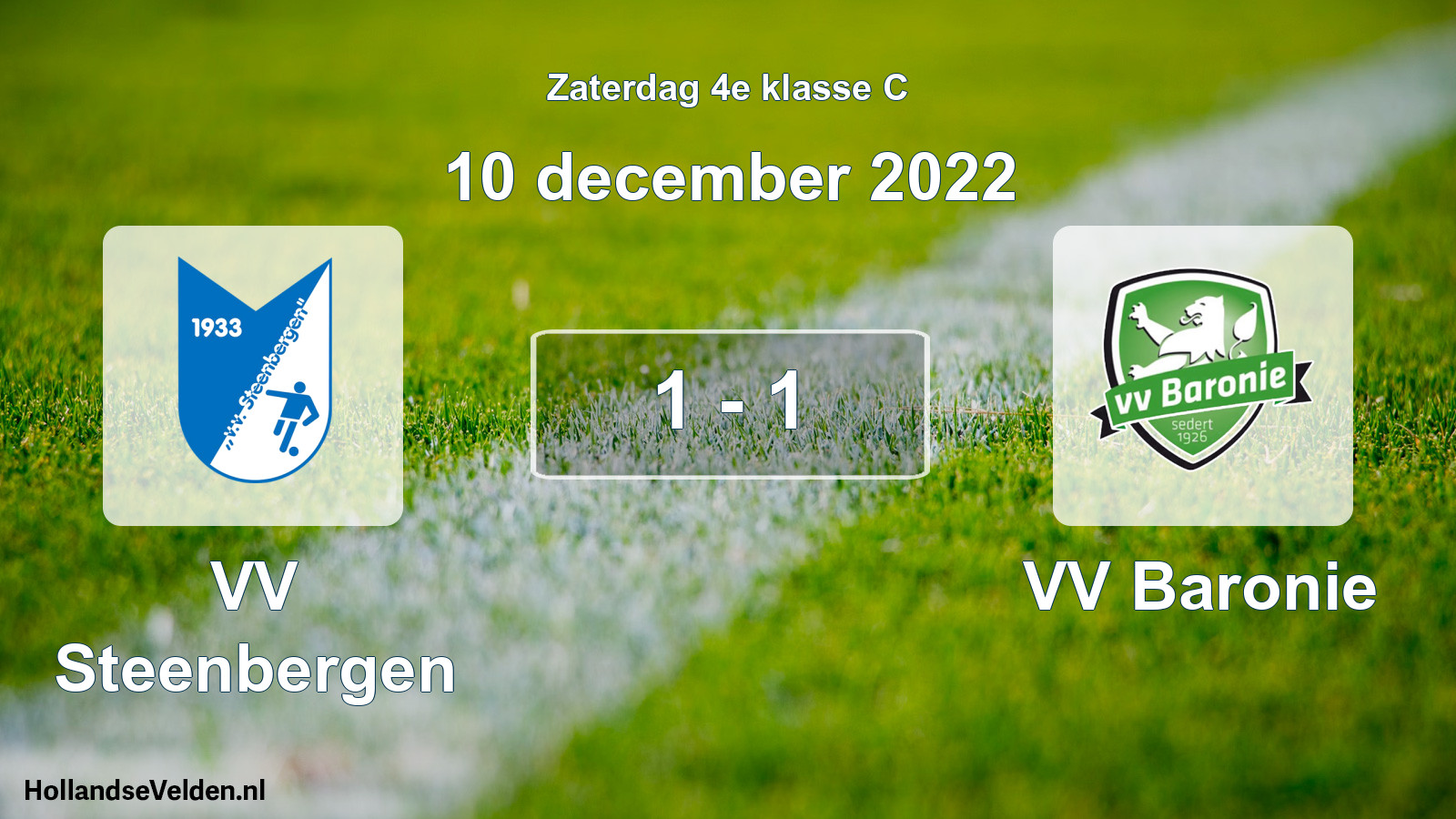 Total number of matches played: VV Steenbergen - VV Baronie 1 - 1 (10 December 2022)