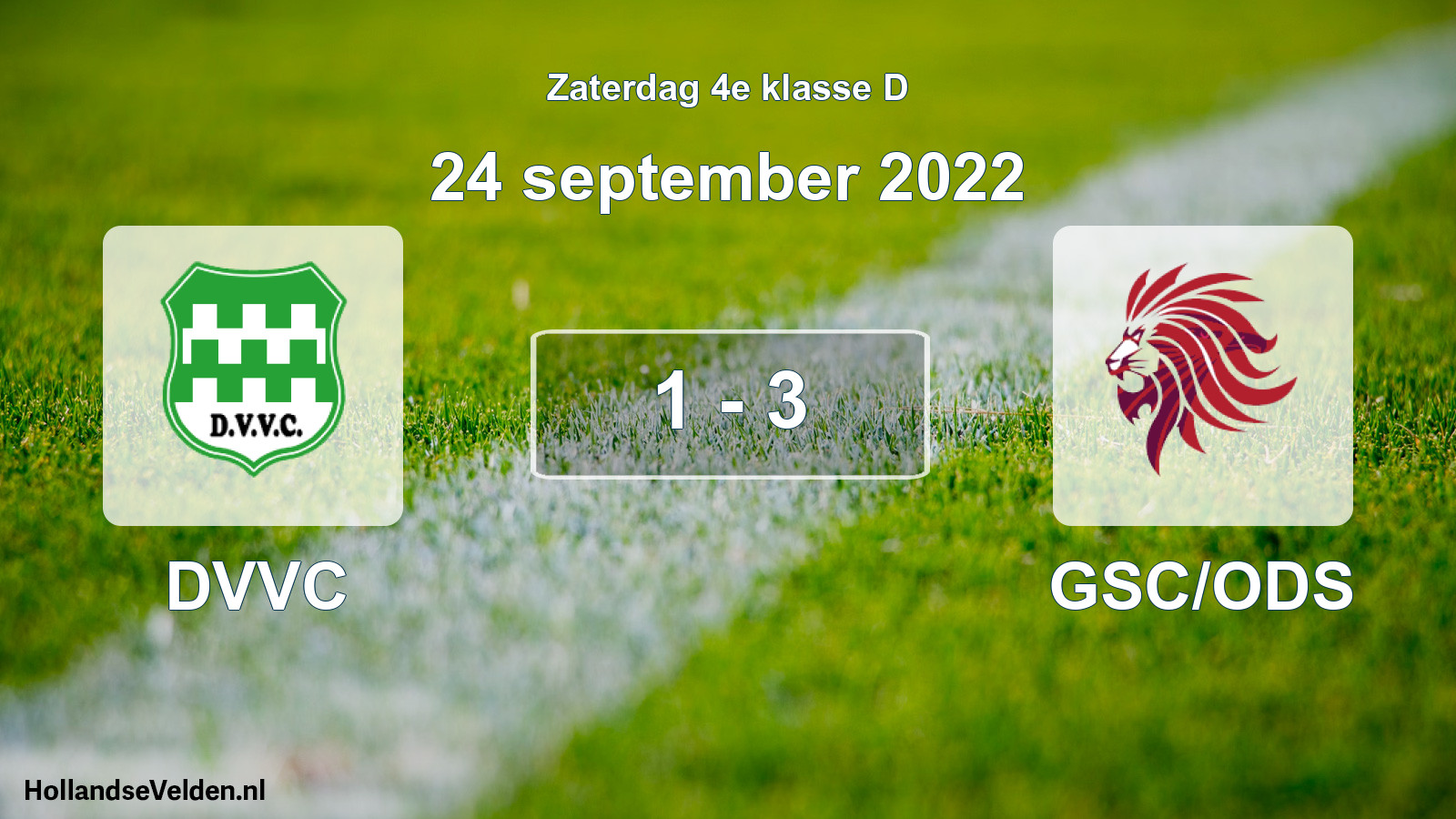 Total number of matches played: DVVC - GSC/ODS 1 - 3 (24 September 2022)