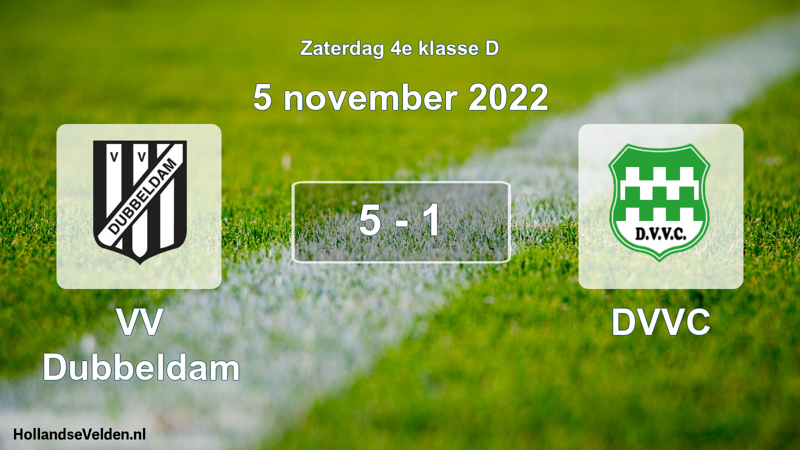 Total number of matches played: VV Dubbeldam - DVVC 5 - 1 (5 November 2022)