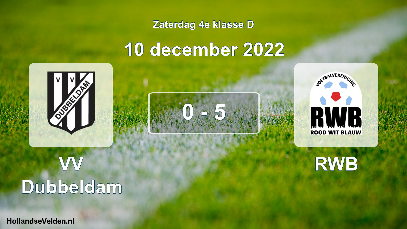 Total number of matches played: VV Dubbeldam - RWB 0 - 5 (10 December 2022)