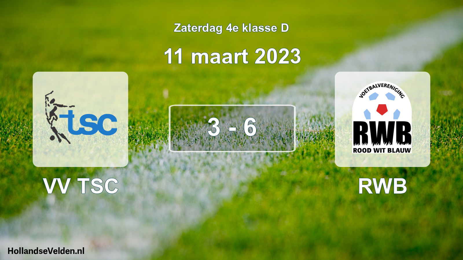 Total number of matches played: VV TSC - RWB 3 - 6 (11 March 2023)