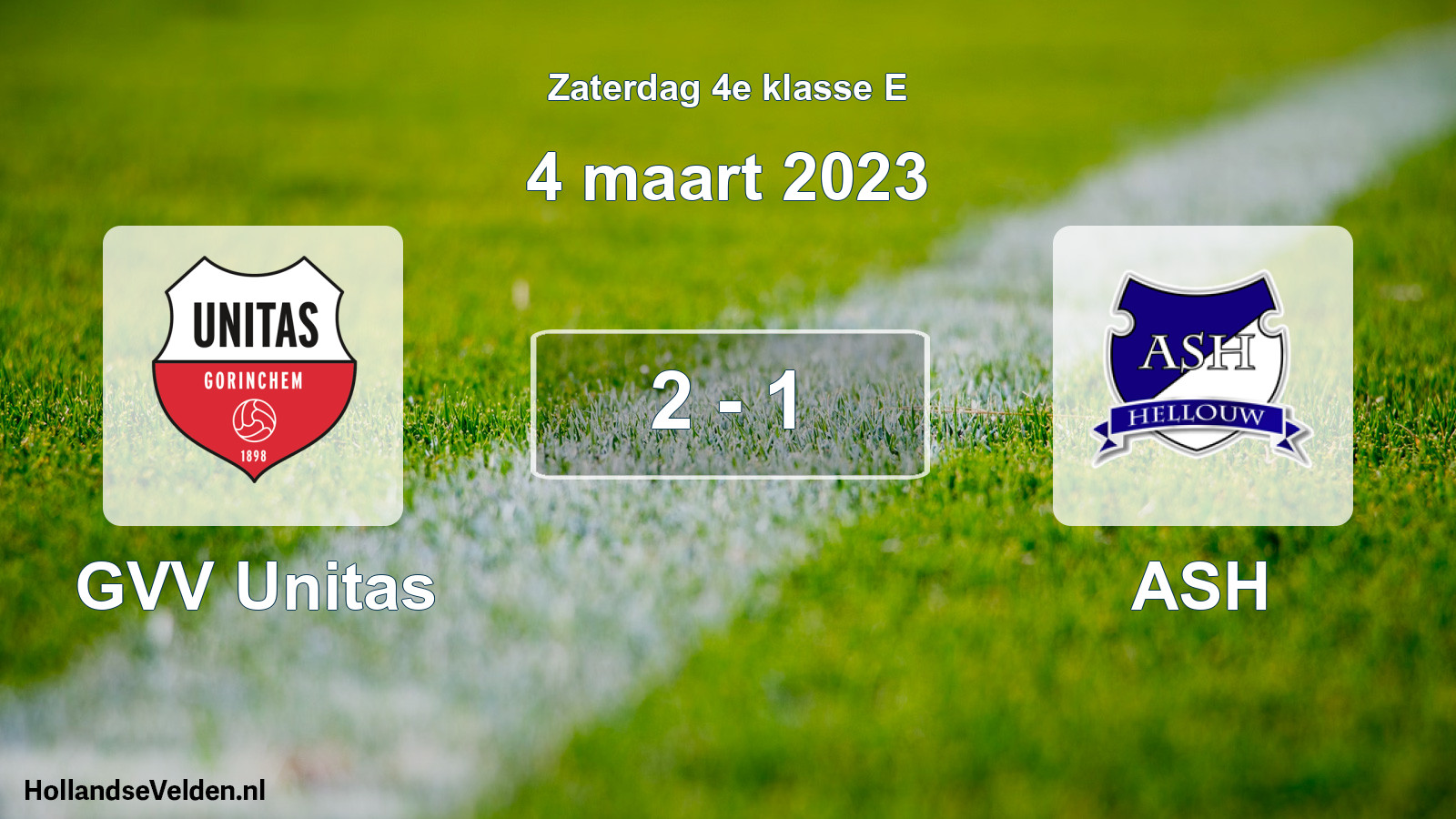 Total number of matches played: GVV Unitas - ASH 2 - 1 (4 March 2023)
