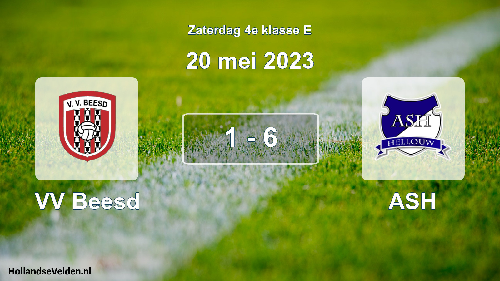 Total number of matches played: VV Beesd - ASH 1 - 6 (20 May 2023)