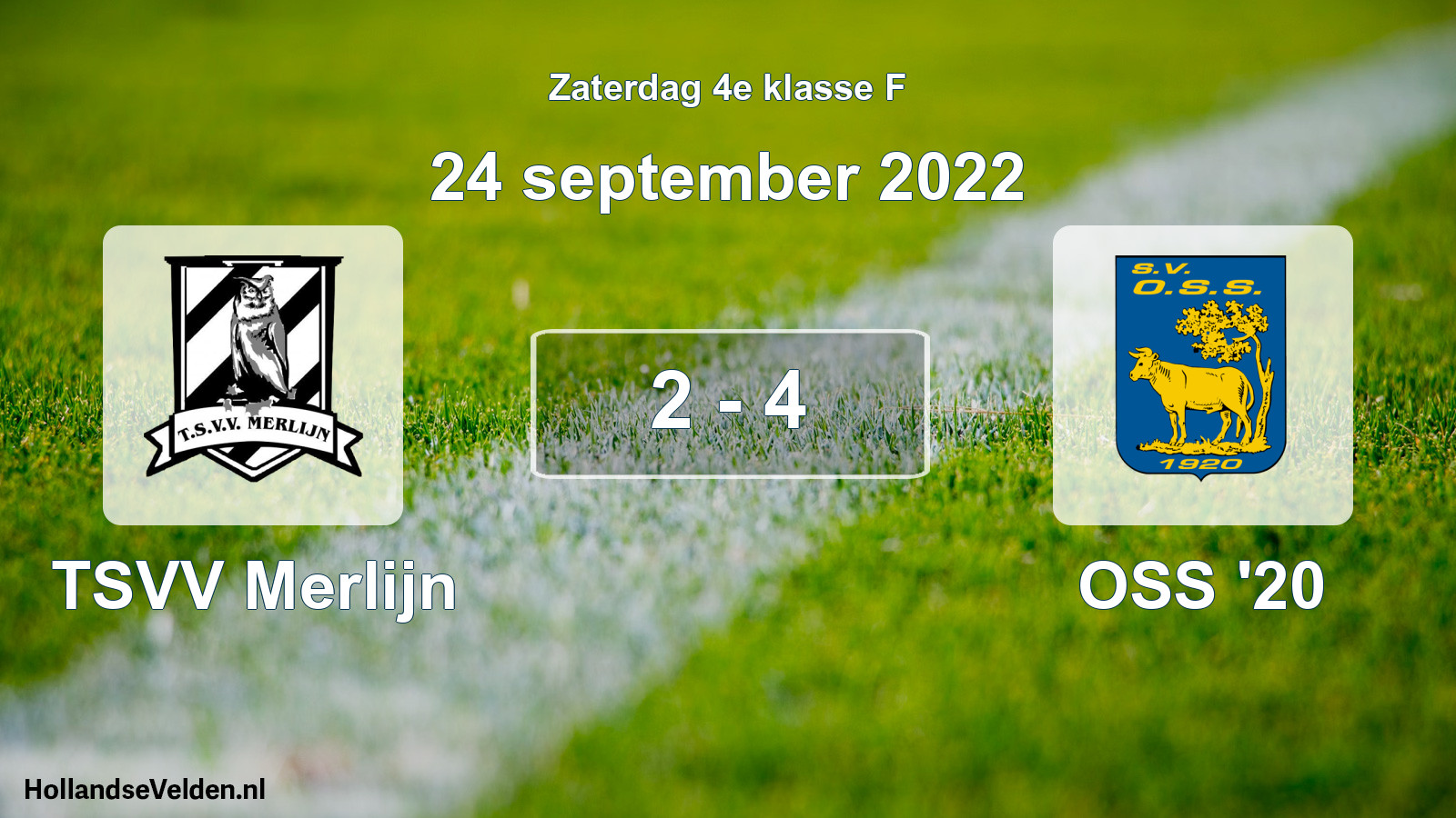Total number of matches played: TSVV Merlijn - OSS '20 2 - 4 (24 September 2022)