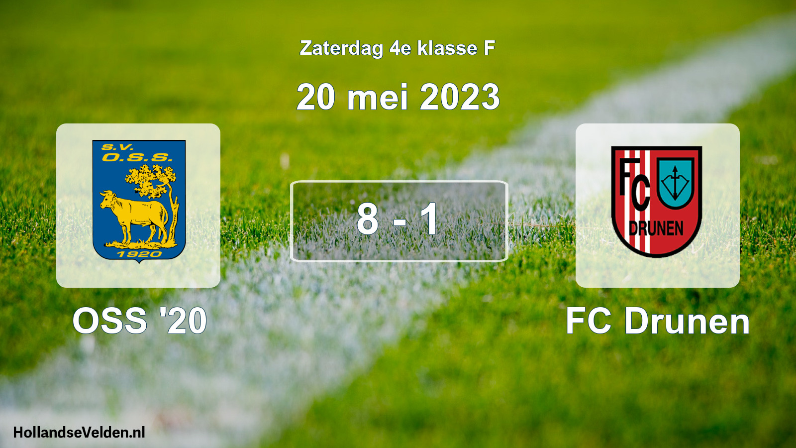 Total number of matches played: OSS '20 - FC Drunen 8 - 1 (20 May 2023)
