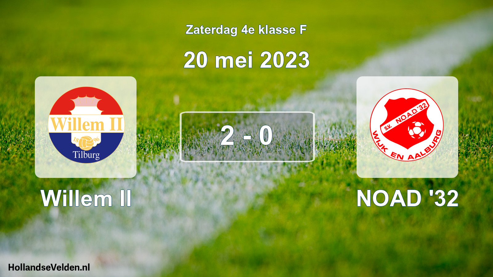 Total number of matches played: Willem II - NOAD '32 2 - 0 (20 May 2023)