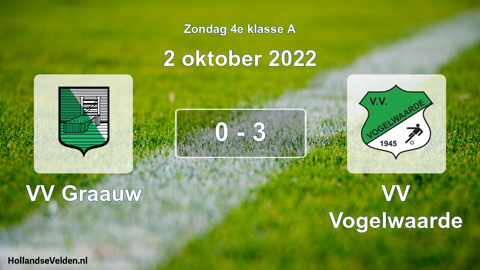 Total number of matches played: VV Graauw - VV Vogelwaarde 0 - 3 (2 October 2022)