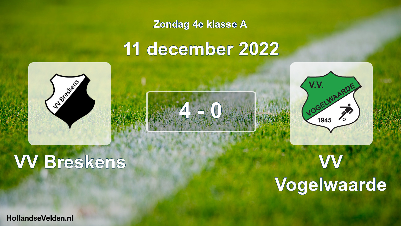 Total number of matches played: VV Breskens - VV Vogelwaarde 4 - 0 (11 December 2022)