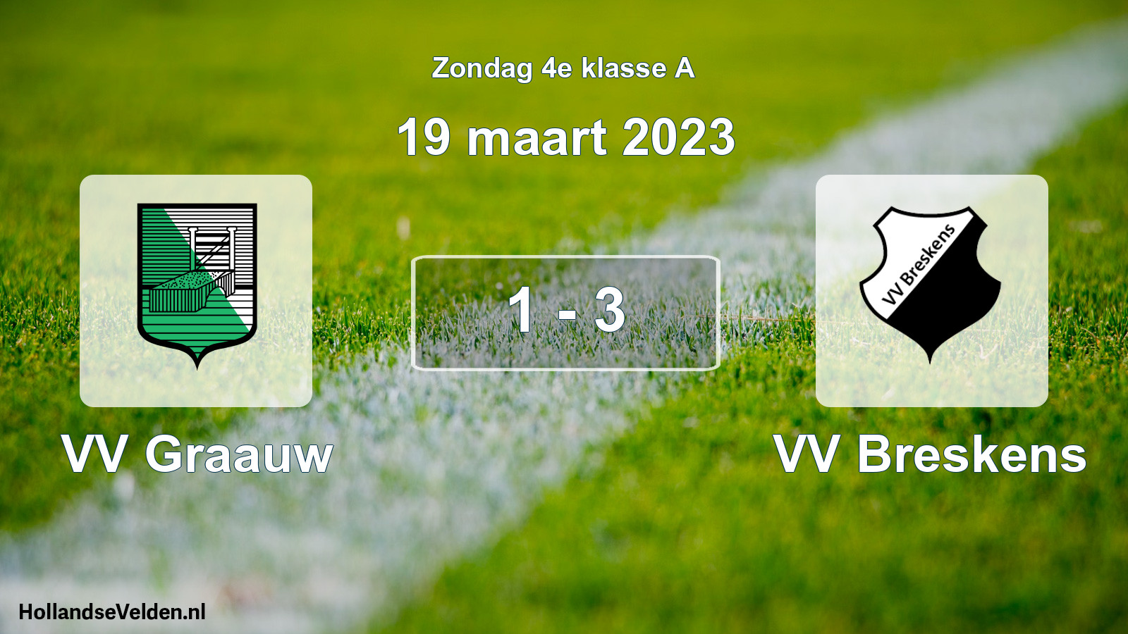 Total number of matches played: VV Graauw - VV Breskens 1 - 3 (19 March 2023)