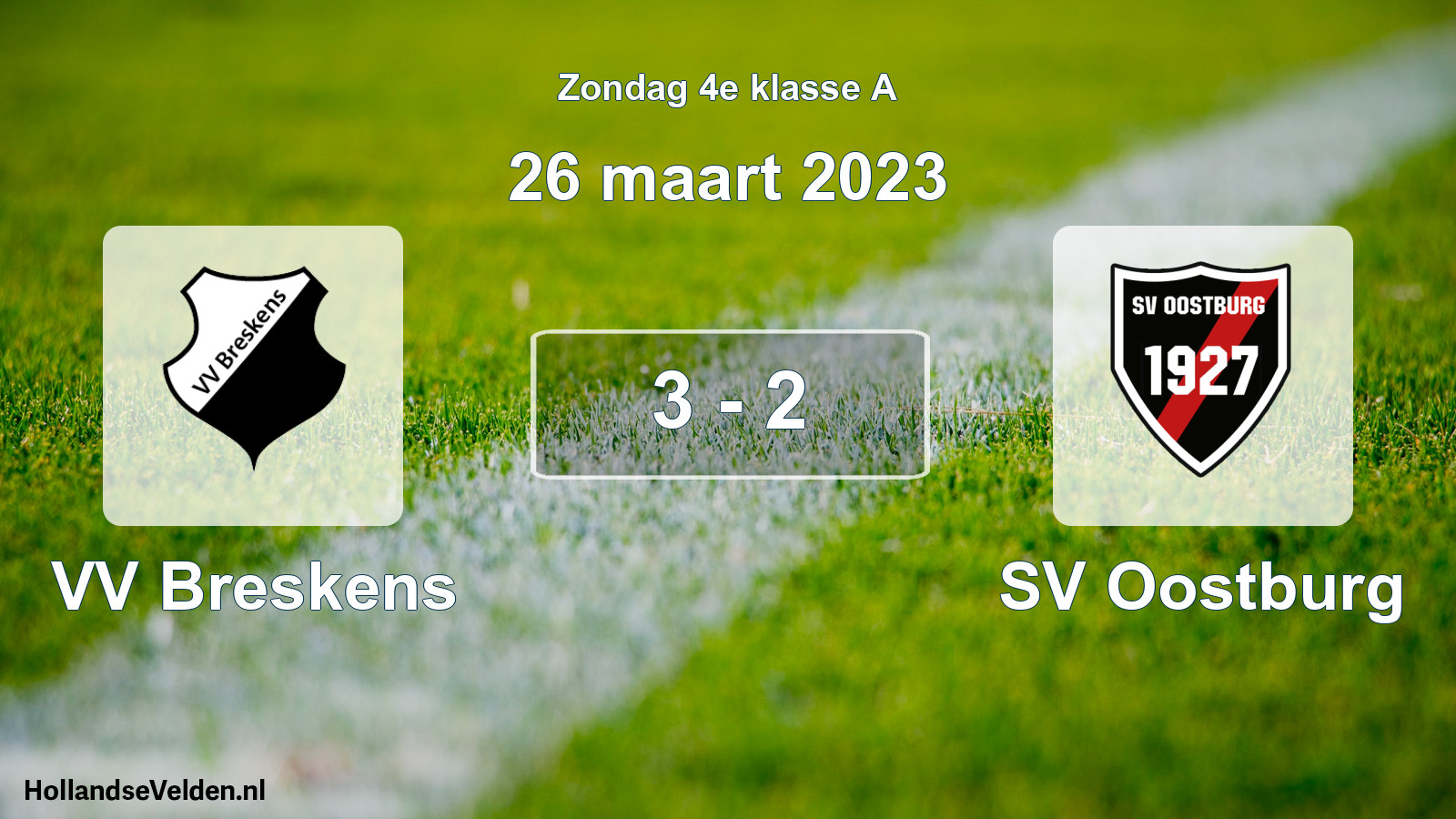 Total number of matches played: VV Breskens - SV Oostburg 3 - 2 (26 March 2023)