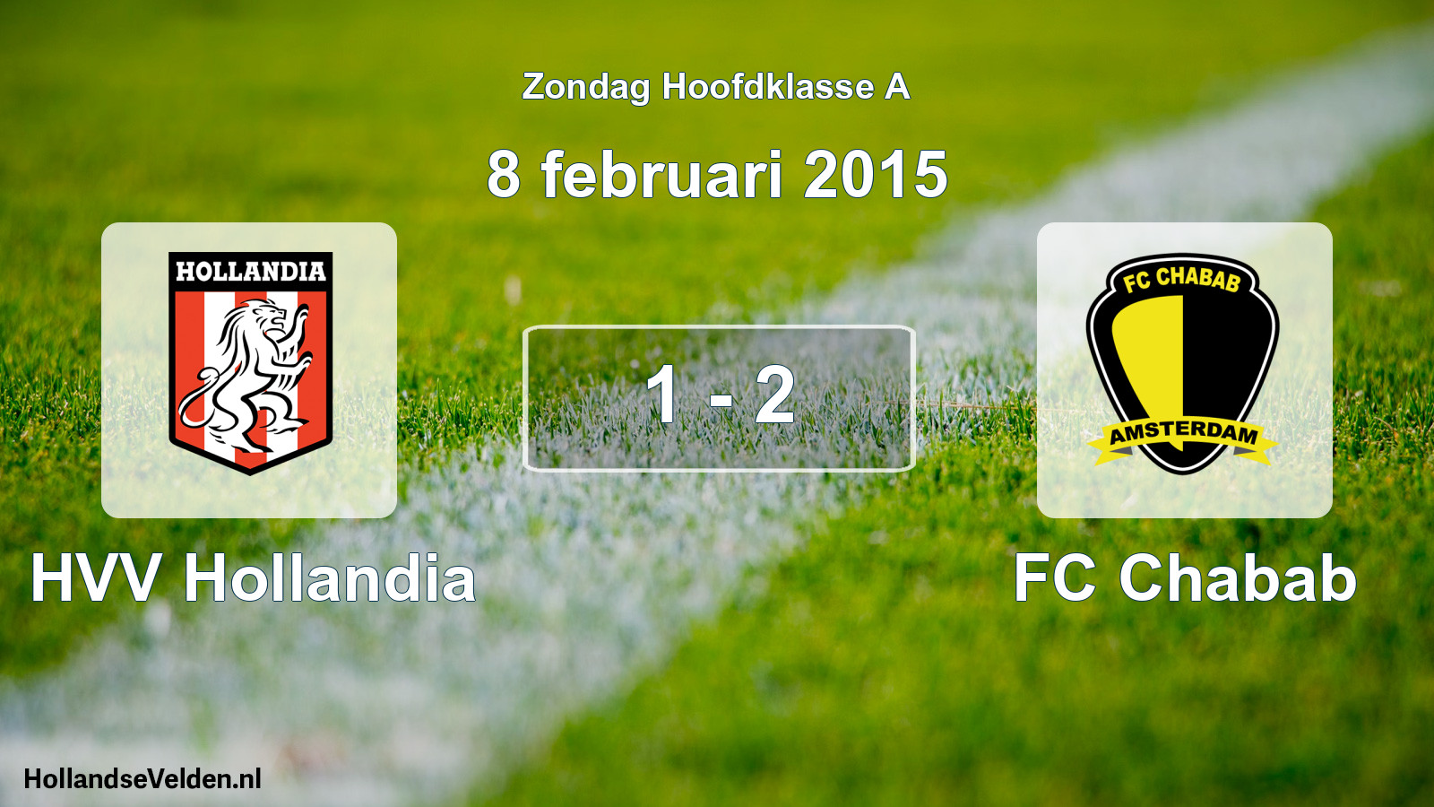 Total number of matches played: HVV Hollandia - FC Chabab 1 - 2 (8 February 2015)