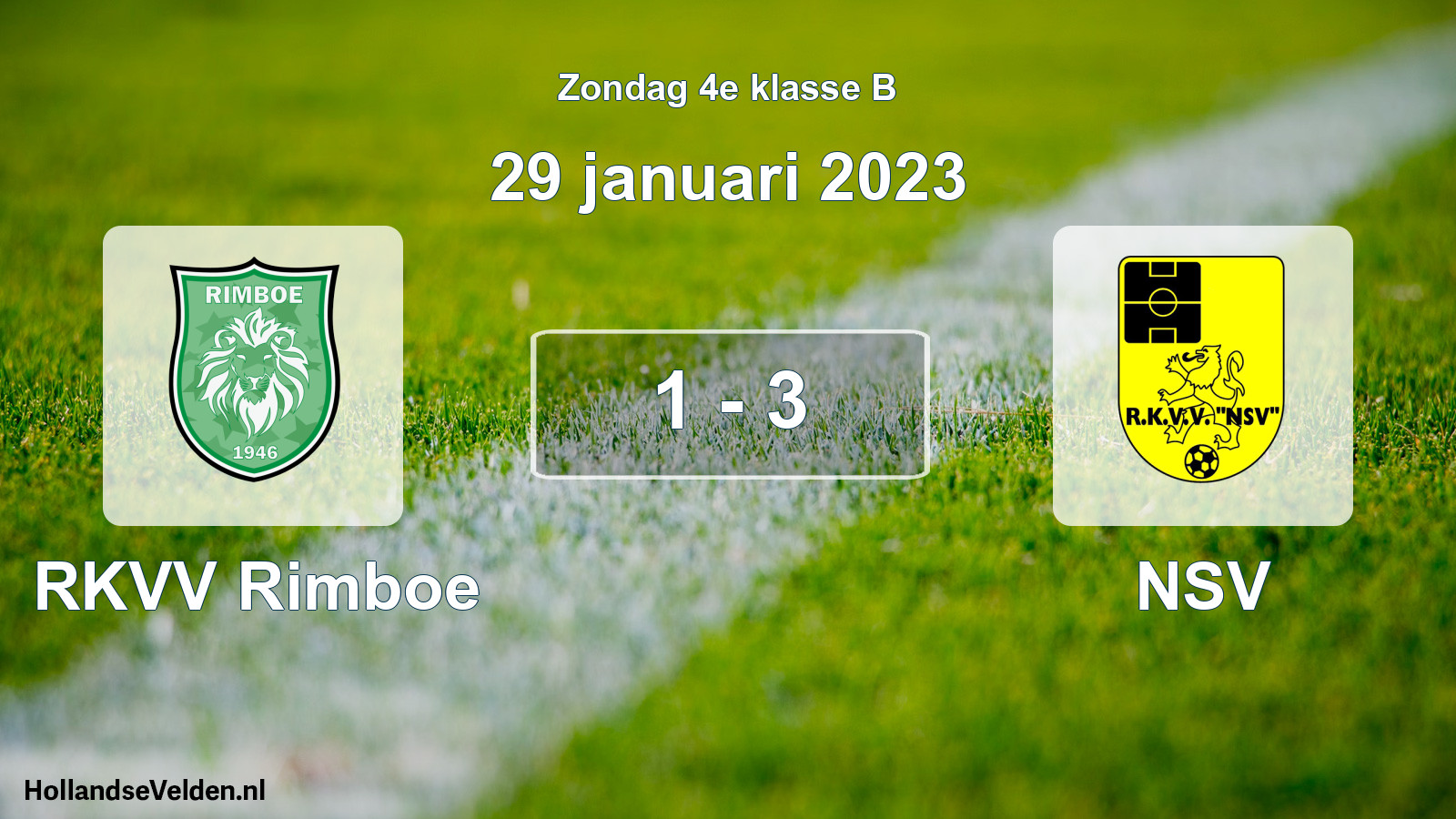 Total number of matches played: RKVV Rimboe - NSV 1 - 3 (29 January 2023)