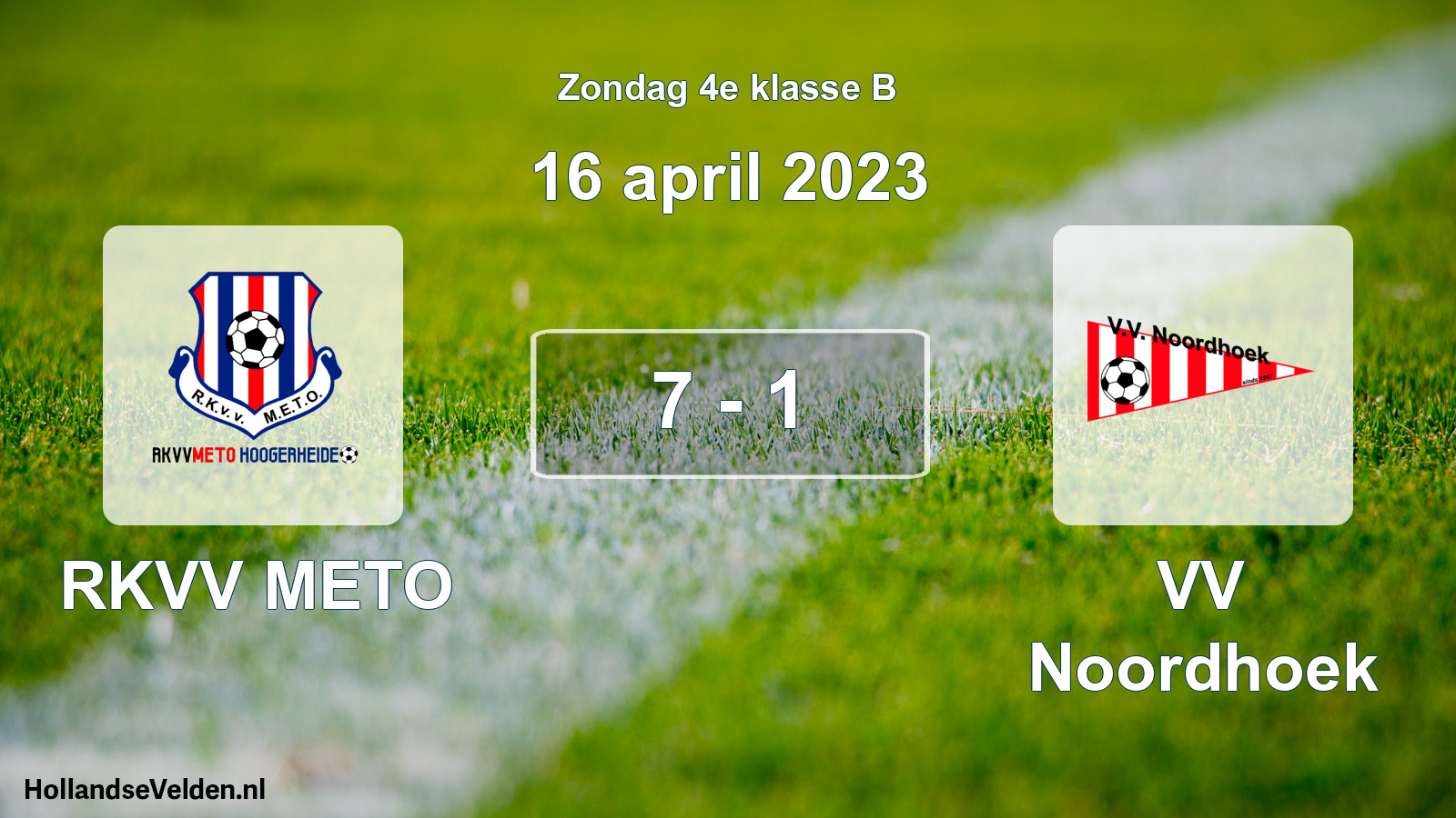 Total number of matches played: RKVV METO - VV Noordhoek 7 - 1 (16 April 2023)
