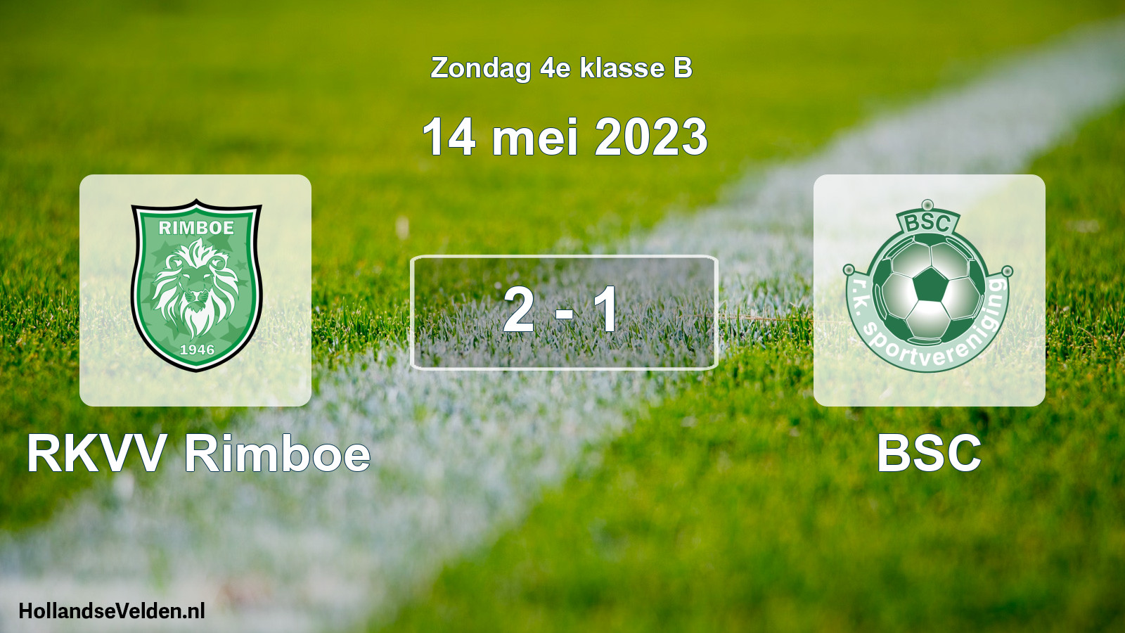 Total number of matches played: RKVV Rimboe - BSC 2 - 1 (14 May 2023)