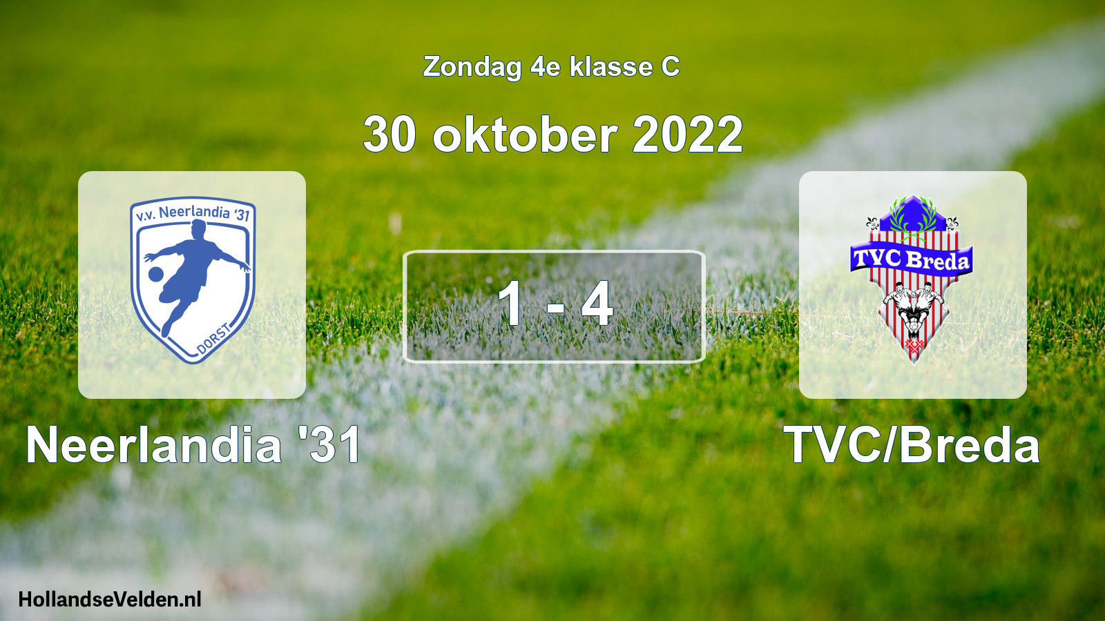Total number of matches played: Neerlandia '31 - TVC/Breda 1 - 4 (30 October 2022)