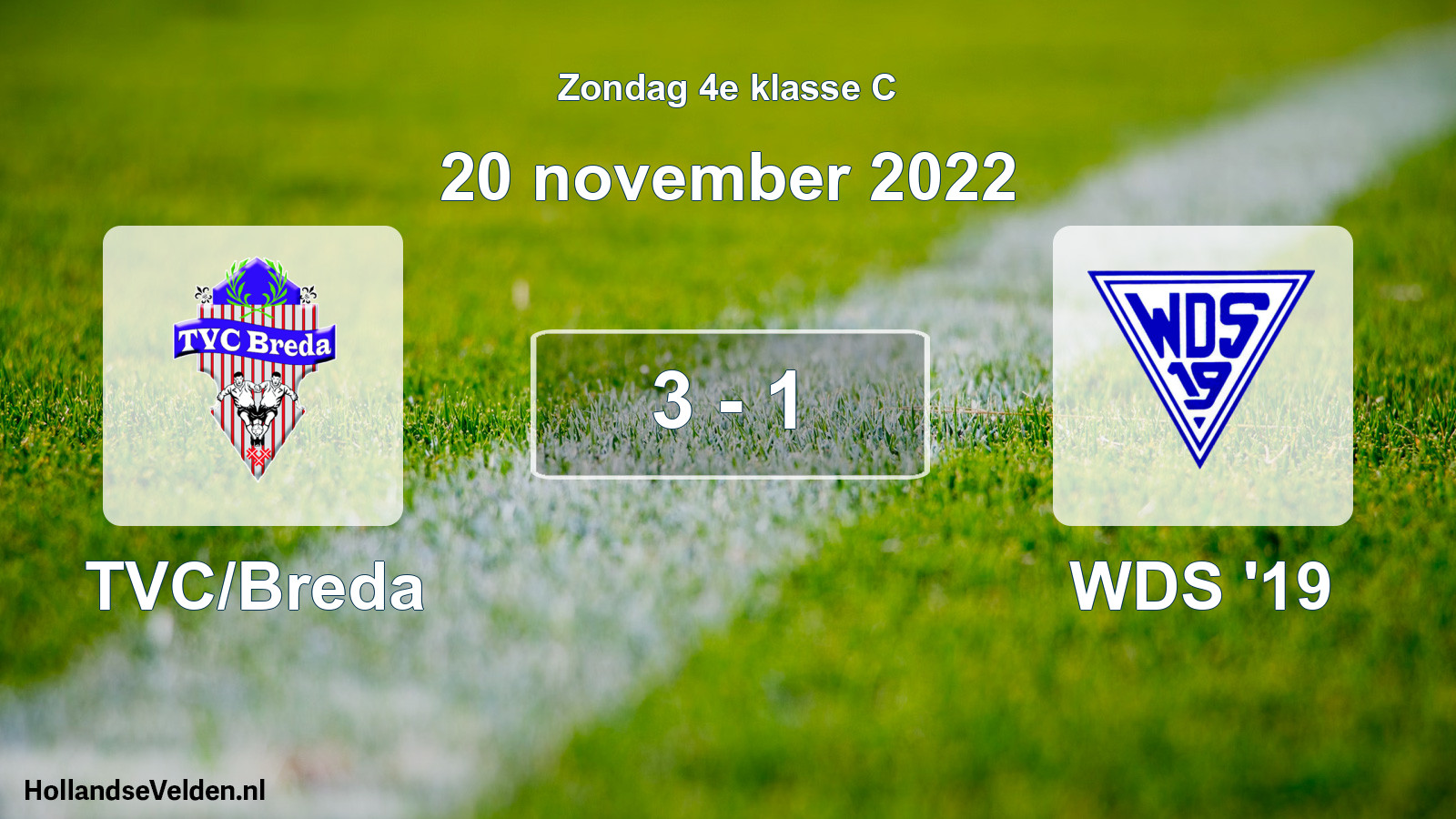 Total number of matches played: TVC/Breda - WDS '19 3 - 1 (20 November 2022)