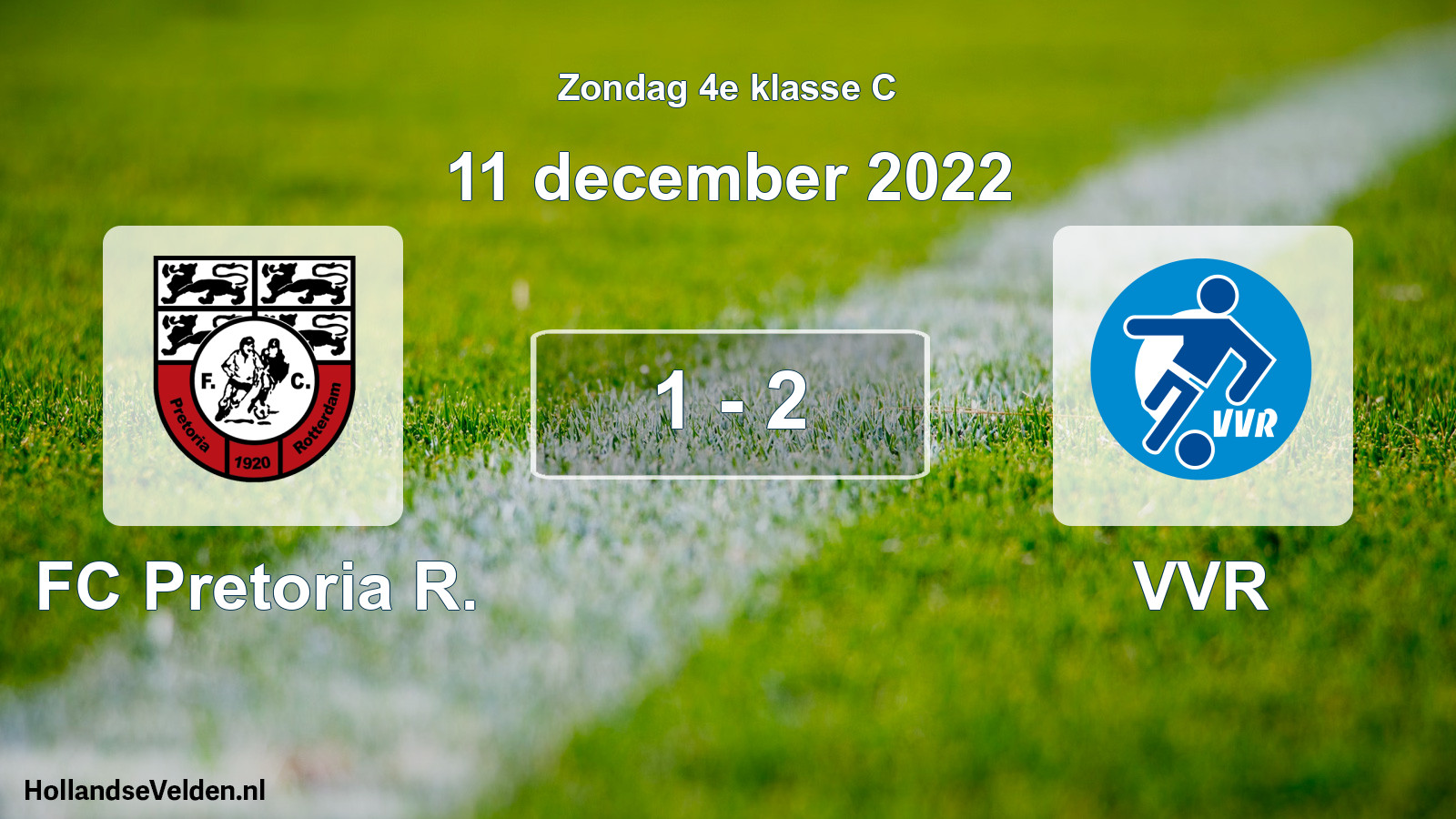Total number of matches played: FC Pretoria R. - VVR 1 - 2 (11 December 2022)