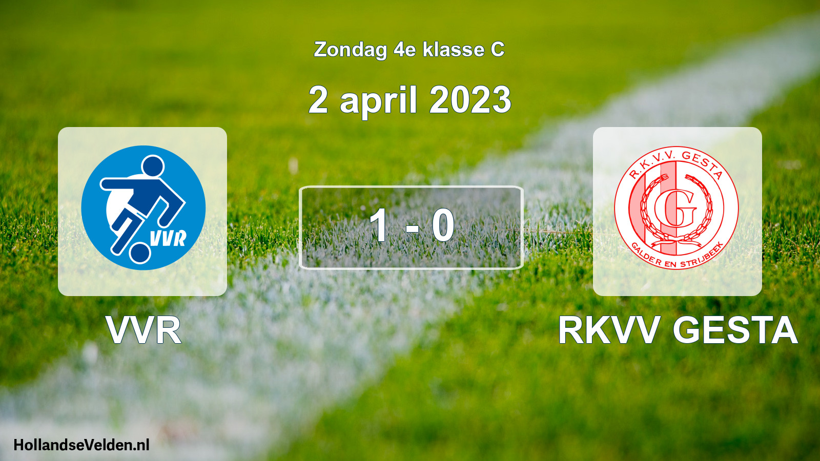 Total number of matches played: VVR - RKVV GESTA 1 - 0 (2 April 2023)
