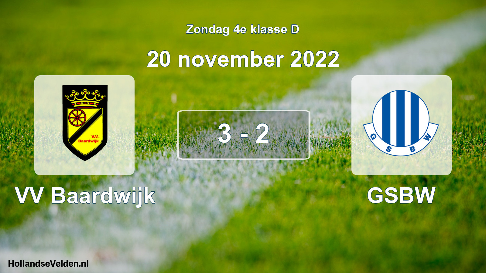 Total number of matches played: VV Baardwijk - GSBW 3 - 2 (20 November 2022)